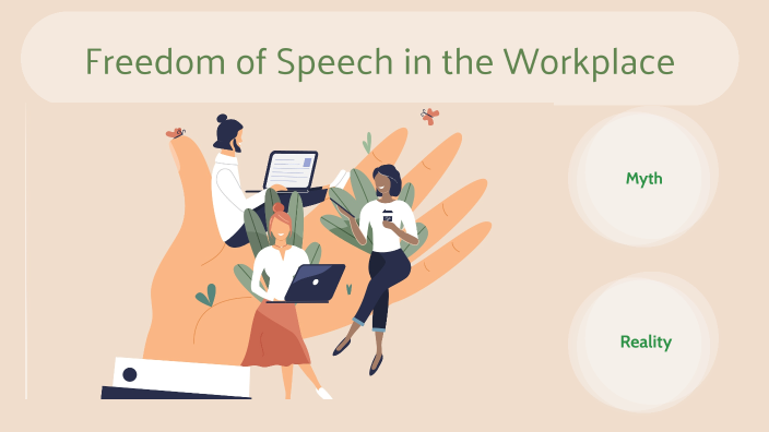 freedom-of-speech-in-the-workplace-by-hannah-ammons-on-prezi