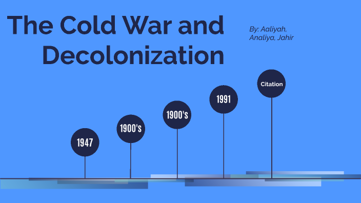 cold war and decolonization essay