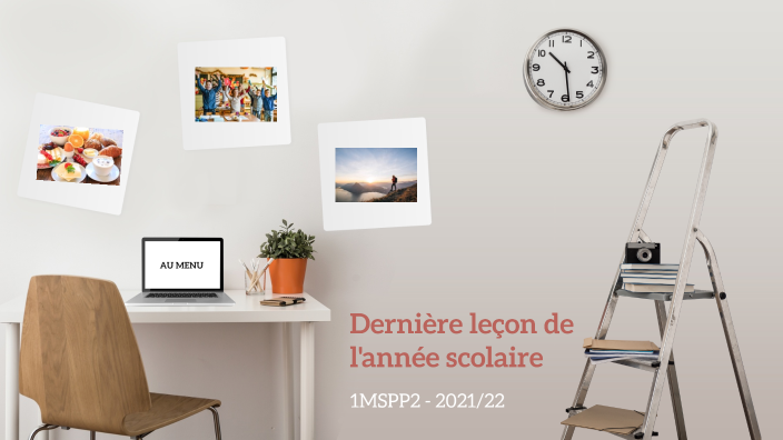 Dernière leçon de l'année scolaire by Stephane Delley on Prezi