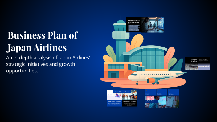 Business Plan Of Japan Airlines By Xavi Antmas On Prezi business-plan-of-japan-airlines-by-xavi-antmas-on-prezi
