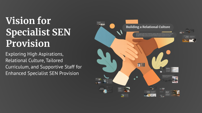 Cwc Sen Provision Vision for Specialist SEN Provision by Alfie Wilkinson on Prezi