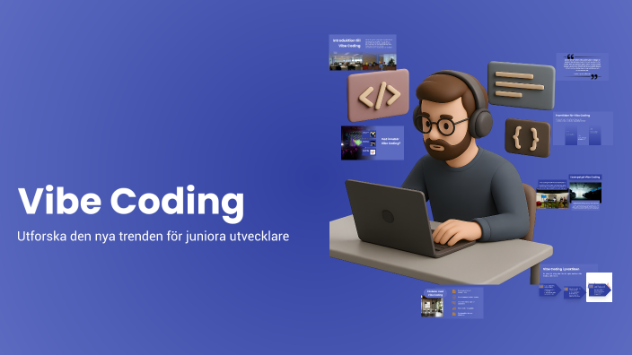 Vibe Coding by vida William-Olsson on Prezi