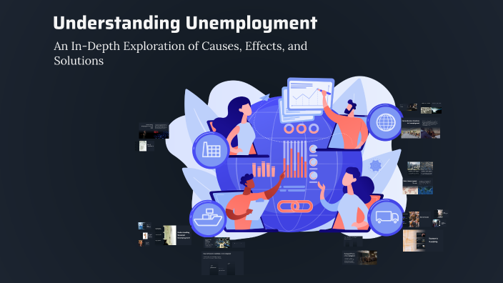 Understanding Unemployment by mrwan youssef on Prezi