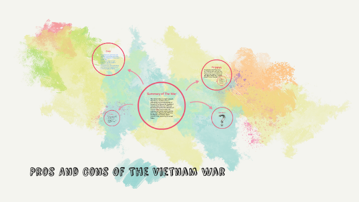 The Pros And Cons Of The Vietnam War