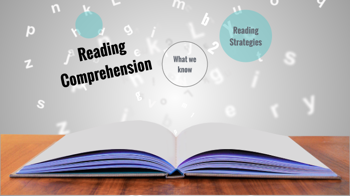 Reading Comprehension by Alexandra Bradshaw on Prezi