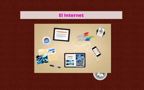 La Internet by on Prezi