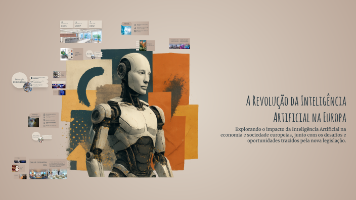 A Revolução da Inteligência Artificial na Europa by Carla Fonte on Prezi