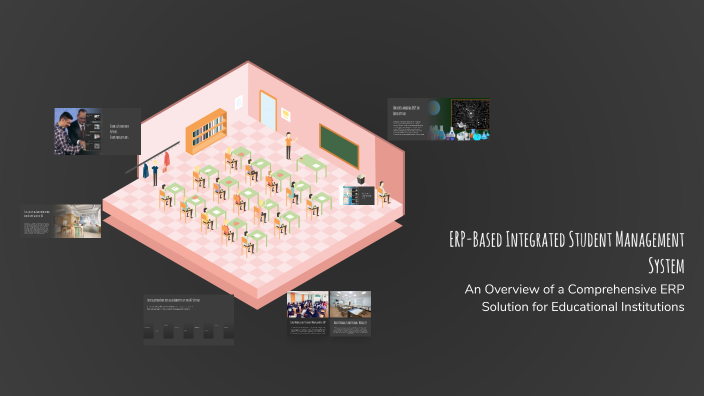 ERP-Based Integrated Student Management System by Diana Jazlyn on Prezi