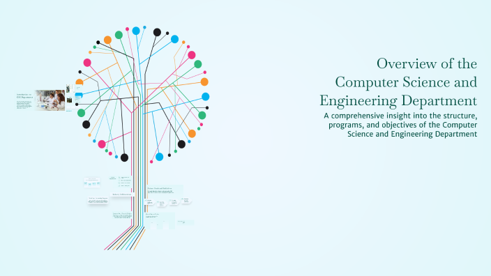 Overview of the Computer Science and Engineering Department by Swetha M ...