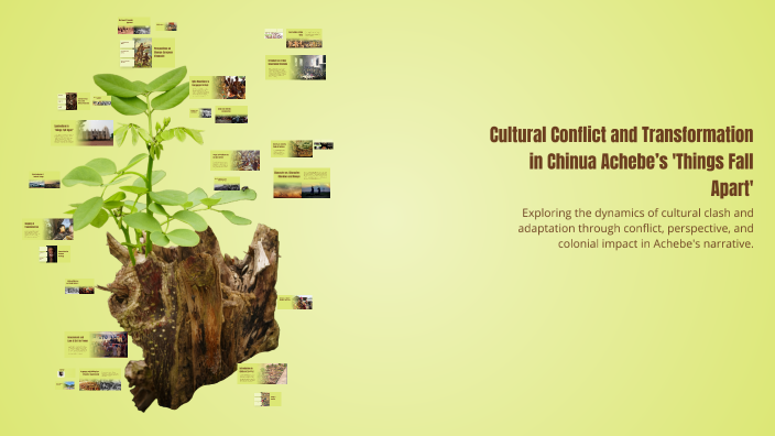 Cultural Conflict and Transformation in Chinua Achebe’s 'Things Fall ...