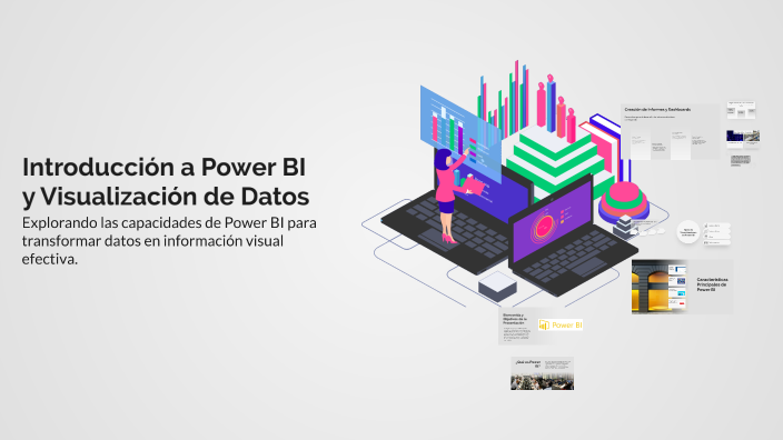 Introducción a Power BI y Visualización de Datos by Dulce Paz on Prezi