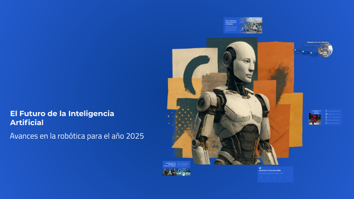 El Futuro de la Inteligencia Artificial by Adelayda Amaya on Prezi