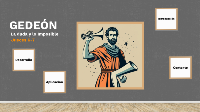 Gedeón by Bryan David Masca Vilca on Prezi