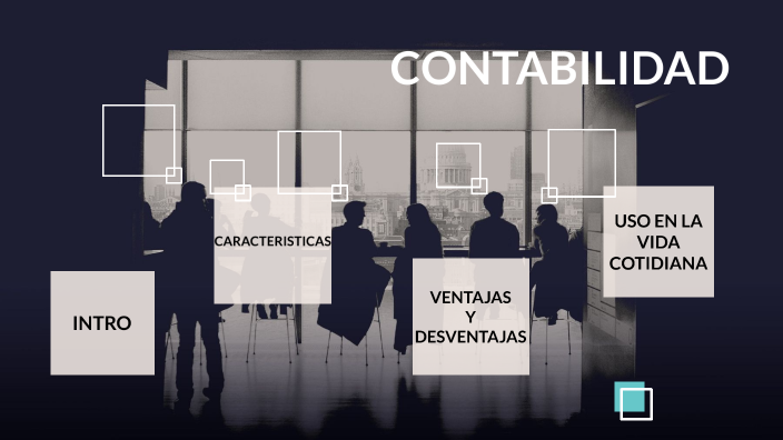 CONTABILIDAD by SANDRA URIAS on Prezi