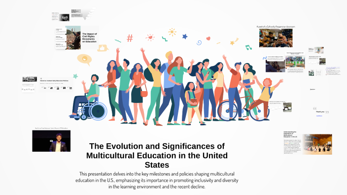 The Evolution and Significance of Multicultural Education in the United ...