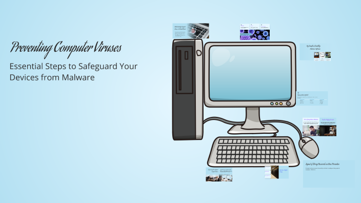 Preventing Computer Viruses by Madhu srinivasan on Prezi
