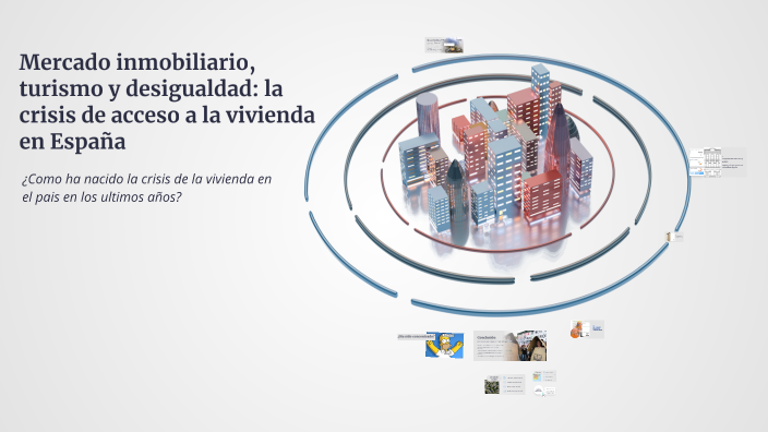 Mercado inmobiliario, turismo y desigualdad: la crisis de acceso a la ...