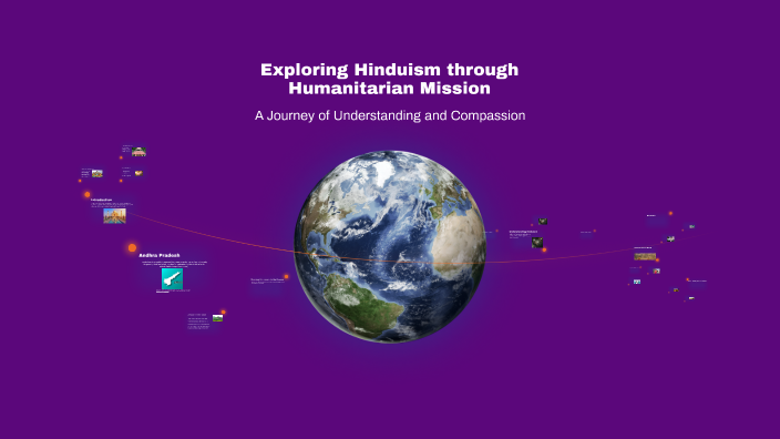 Exploring Hinduism through Humanitarian Mission by Cody Kulhanek on Prezi