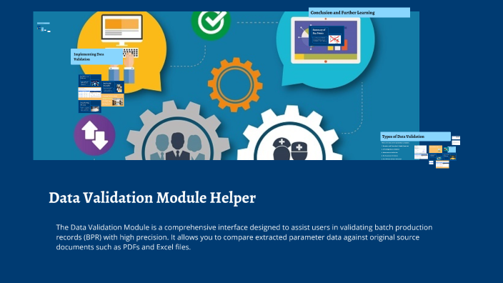 Creating a Data Validation Module Helper by Anushka Sharma on Prezi