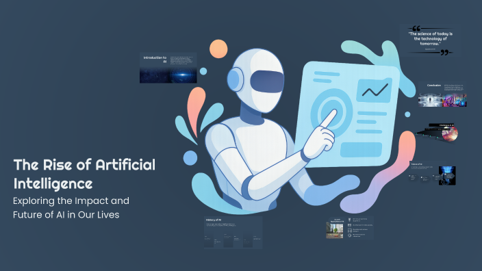 The Rise of Artificial Intelligence by tmeka temka on Prezi