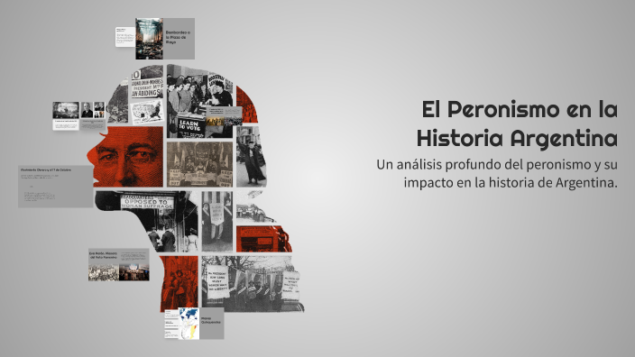 El Peronismo en la Historia Argentina by León Amorin on Prezi