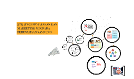 Strategi Pemasaran Dan Marketing Mix Pada Perusahaan Samsung By Yanti Suje
