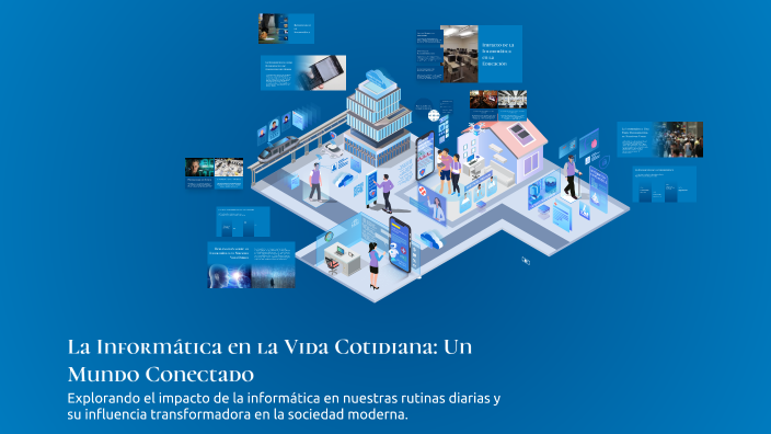 La Informática en la Vida Cotidiana: Un Mundo Conectado by ALISON ...