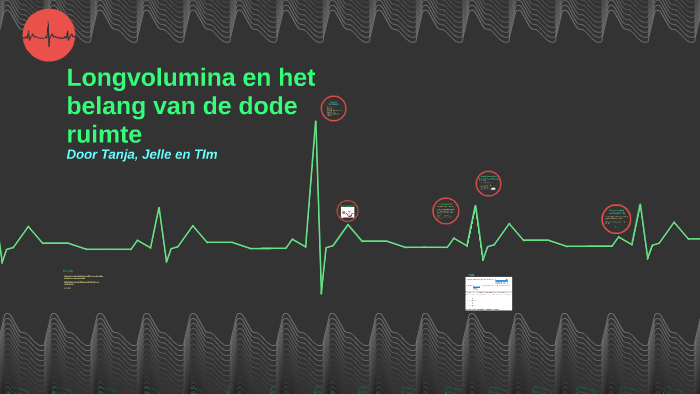 Longvolumina en het belang van de dode ruimte by Tim Robertus on Prezi