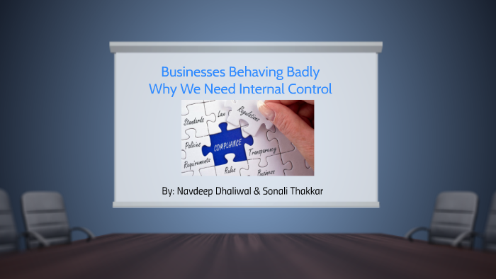 businesses-behaving-badly-why-we-need-internal-control-by-nav-d