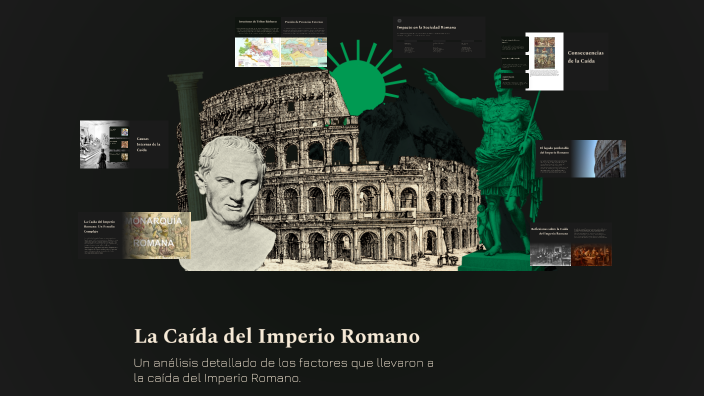 La Caída del Imperio Romano by Sebastian Cabrera Barrera on Prezi