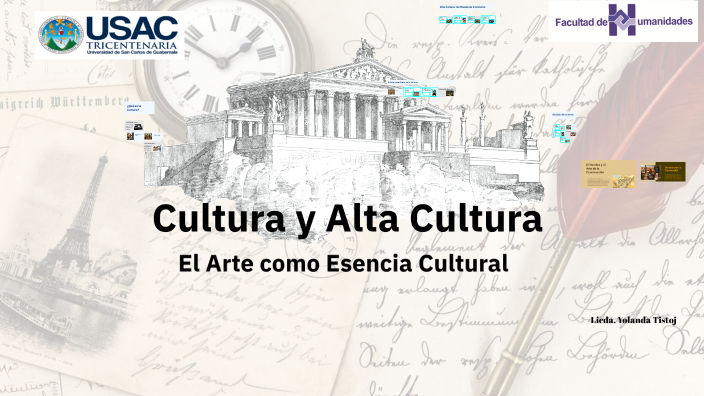 Cultura y Alta Cultura by Lucero Tistoj on Prezi