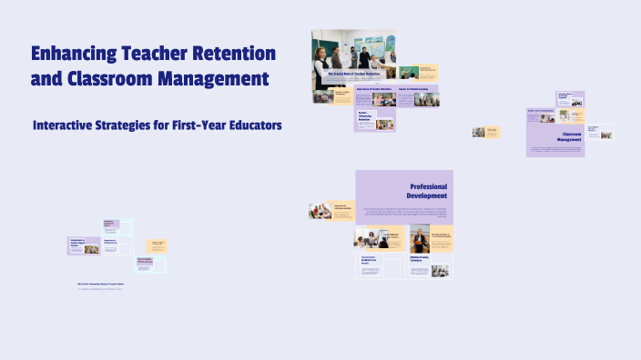 Enhancing Teacher Retention and Classroom Management by Morgan West on ...