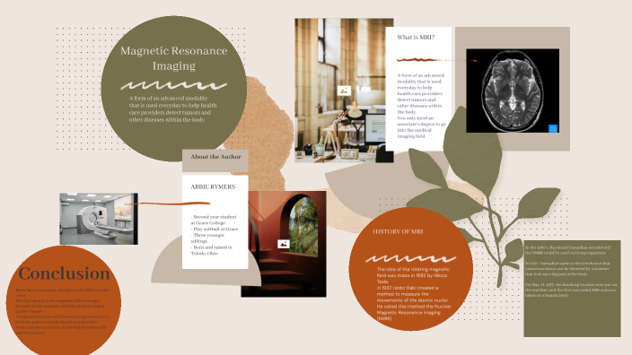 Magnetic Resonance Imaging by Abbie Rymers on Prezi