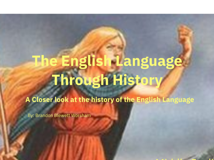 The English Language Throughout History by Brandon Pierce on Prezi