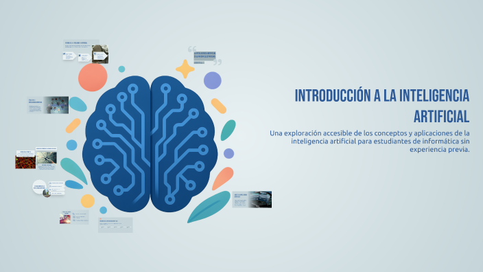 Introducción a la Inteligencia Artificial by Naomi Medina on Prezi