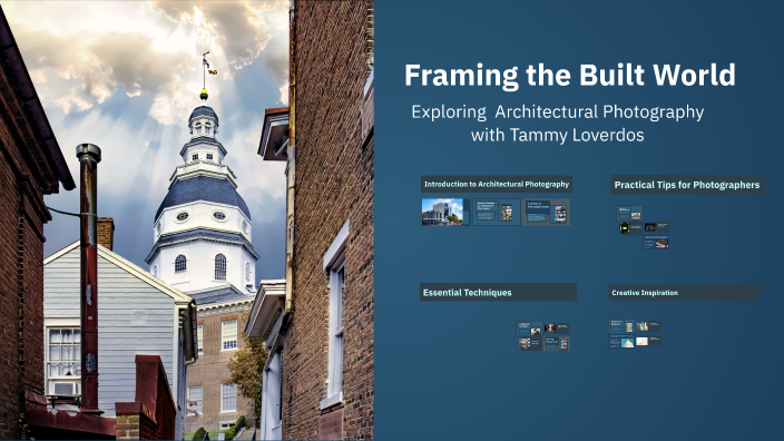 Framing the Built World by Tammy Loverdos on Prezi