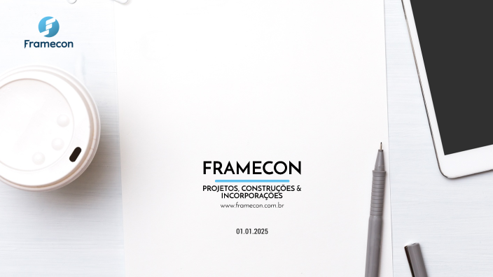 FRAMECON - PROJETO E INCORPORAÇÃO-R01 by Lucas Neves on Prezi