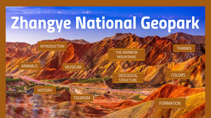 Zhangye Map ZHANGYE NATIONAL GEOPARK by Sofia Zhuang on Prezi