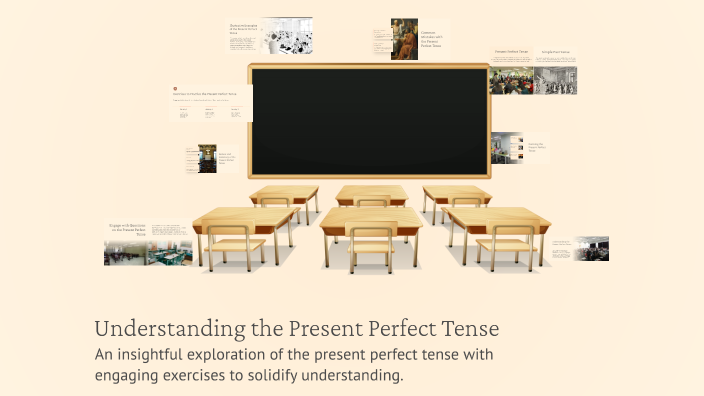 Understanding the Present Perfect Tense by yassine hazil on Prezi