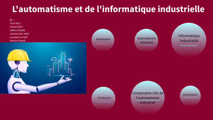 Automatisme Et Informatique Industrielle By Touil Sohaib On Prezi