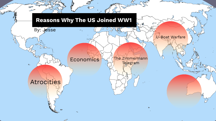 reasons-why-the-us-joined-ww1-by-jesse-havig