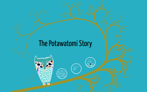 Stolen Stories: The Potawatomi Struggle For Survival Through Assimilation