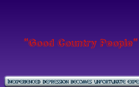 Hulga in"Good Country People" by Bryson Faulkner on Prezi