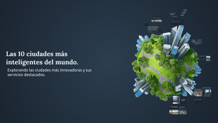 Las 10 ciudades más inteligentes del mundo y sus servicios by Aarón ...