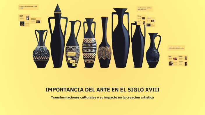 IMPORTANCIA DEL ARTE EN EL SIGLO XVIII by Mariuxi Jaramillo on Prezi