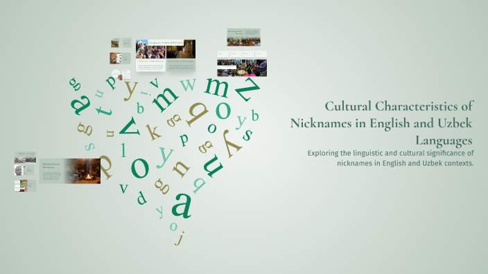 Cultural Characteristics of Nicknames in English and Uzbek Languages by ...