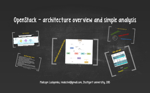 OpenStack - architecture overview and simple analysis by Максим ...