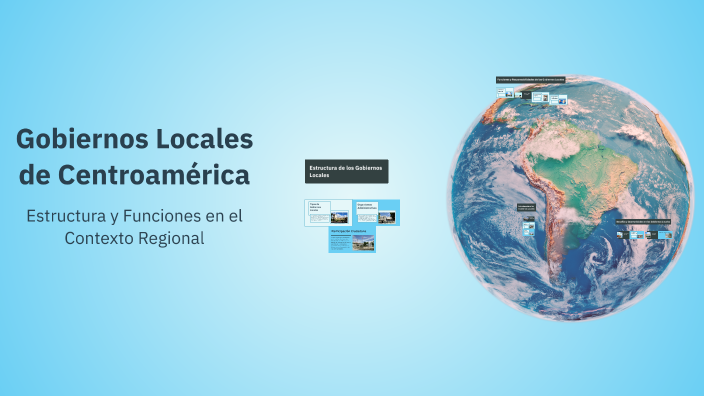 Gobiernos Locales de Centroamérica by José Jonathan Ayala Cardoza on Prezi