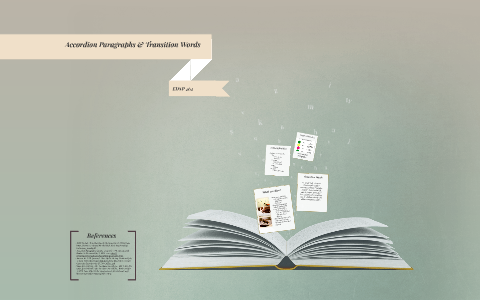 Accordion Paragraphs &amp; Transition Words by Kristen Hirst on Prezi