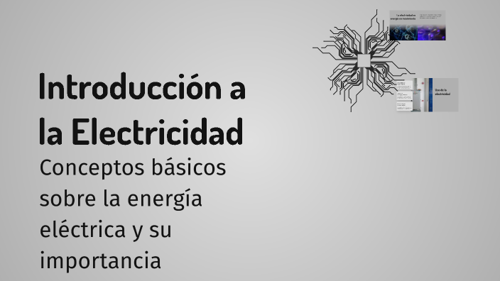 Introducción a la Electricidad by Camilo Martínez on Prezi